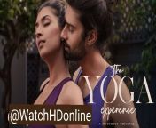 The Yoga Experience (2021) H🔥tshots Hindi Short Film Full Desi H🔥ttest Short Film Ever Must Watch OnlyDesiFans🔥🥵 LINK IN 💋 COMMENTS 🔥🥵 from salesman ke maje a romantic short film superhit hot sexy hindi short film